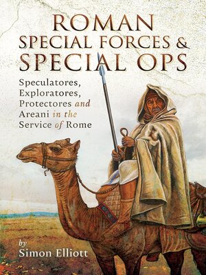 cover image of Roman Special Forces and Special Ops